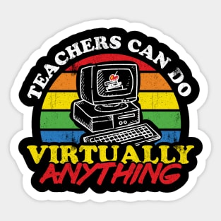 Teachers can do virtually anything Retro Style Sticker